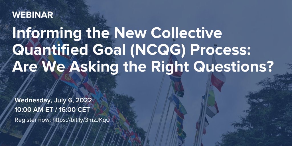 Informing the New Collective Quantified Goal on Climate Finance - CPI