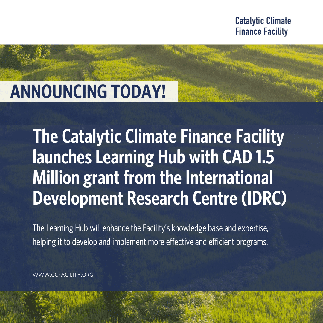 Le Fonds catalytique de financement climatique lance un centre d’apprentissage grâce à une subvention de 1,5 million CAD du CRDI